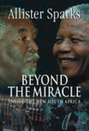 Beyond the Miracle 9781868421503 Allister Sparks Brukte bøker
