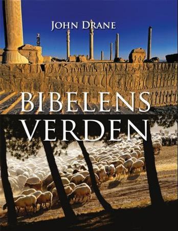 Bibelens verden 9788254107751 John Drane Brukte bøker