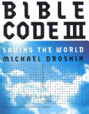 Bible Code III 9780615399638 Michael Drosnin Brukte bøker