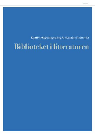 Biblioteket i litteraturen 9788253040912  Brukte bøker