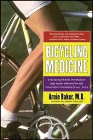 Bicycling Medicine 9780684844435 Arnie Baker Brukte bøker
