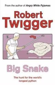 Big Snake 9780753808573 Robert Twigger Brukte bøker