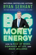 Big Money Energy 9780306923104 Ryan Serhant Brukte bøker