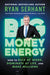 Big Money Energy 9780306923104 Ryan Serhant Brukte bøker