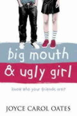 Big mouth and ugly girl 9780007145737 Joyce Carol Oates Brukte bøker