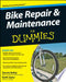 Bike Repair and Maintenance For Dummies 9780470415801 Dennis Bailey Keith Gates Brukte bøker