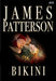 Bikini 9788281432635 James Patterson Maxine Paetro Brukte bøker