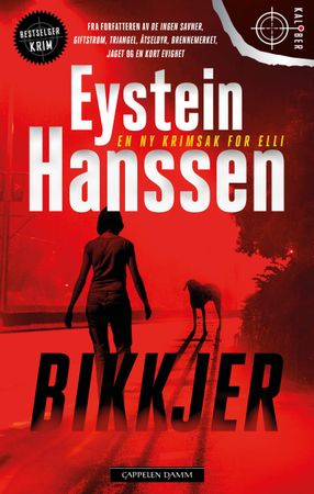 Bikkjer 9788202829537 Eystein Hanssen Brukte bøker