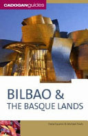 Bilbao and the Basque Lands 9781860113079 Dana Facaros Michael Pauls Brukte bøker