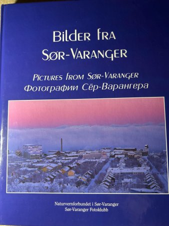 Bilder fra Sør-Varanger 9788230305010 Ørnulf Abrahamsen Brukte bøker