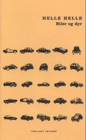 Biler og dyr 9788249500499 Helle Helle Brukte bøker
