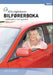 Bilførerboka 9788273102959 Leif N. Olsen Brukte bøker