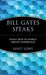 Bill Gates Speaks 9780471293538 Janet Lowe Brukte bøker