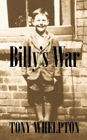 Billy's War 9781916000001 Tony Whelpton Brukte bøker