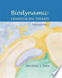 Biodynamic Craniosacral Therapy 9781556435911 Michael J. Shea Brukte bøker