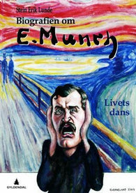 Biografien om Edvard Munch 9788205435902 Stein Erik Lunde Brukte bøker