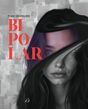 Bipolar 9788284672397 Tore Grønlien Brukte bøker