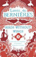 Birds Without Wings 9780099478980 Louis De Bernières Brukte bøker