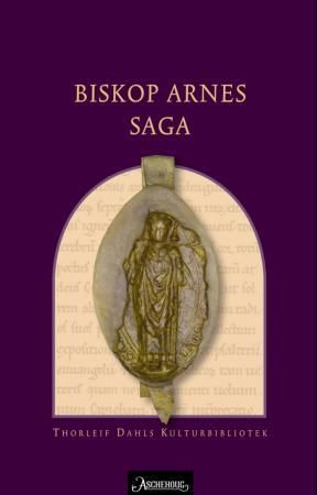 Biskop Arnes saga 9788203192098  Brukte bøker