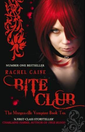 Bite club 9780749008093 Rachel Caine Brukte bøker