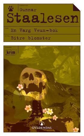 Bitre blomster 9788205350250 Gunnar Staalesen Brukte bøker