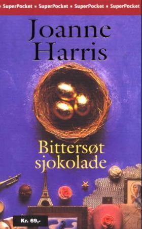 Bittersøt sjokolade 9788250951495 Joanne Harris Brukte bøker