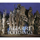 Bizarre Buildings 9781905573714 Paul Cattermole Ian Westwell Brukte bøker