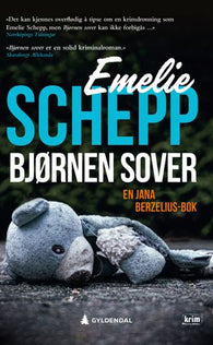 Bjørnen sover 9788205586505 Emelie Schepp Brukte bøker