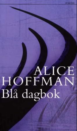 Blå dagbok 9788253024516 Alice Hoffman Brukte bøker