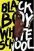 Black Boy White School 9780061914836 Brian F. Walker Brukte bøker