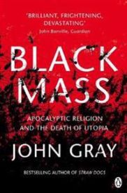 Black Mass 9780141025988 John Gray Brukte bøker
