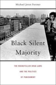 Black Silent Majority 9780674743991 Michael Javen Fortner Brukte bøker