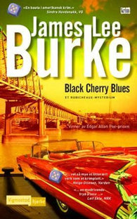 Black cherry blues 9788241906749 James Lee Burke Brukte bøker