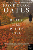 Black Girl/White Girl 9780061125652 Joyce Carol Oates Brukte bøker