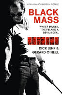Black Mass (Film Tie-In) 9781782116240 Dick Lehr Gerard O'Neill Brukte bøker