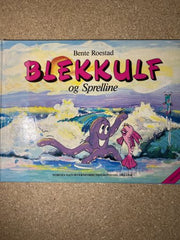 Blekkulf og Sprelline 9788250417700 Bente Roestad Brukte bøker