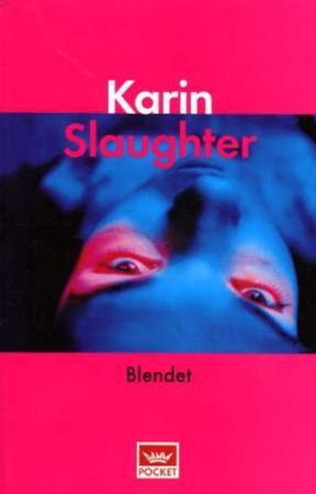 Blendet 9788204084088 Karin Slaughter Brukte bøker