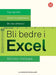 Bli bedre i Excel 9788215028439 Morten Helbæk Brukte bøker