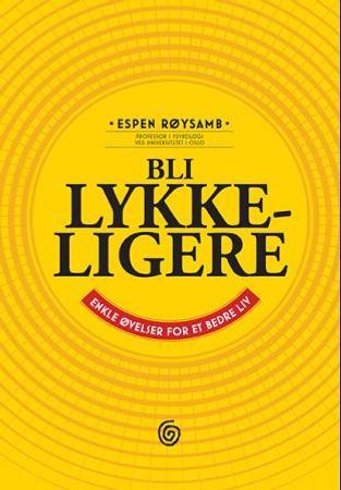 Bli lykkeligere 9788248913511 Espen Røysamb Brukte bøker