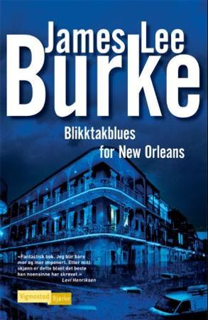 Blikktakblues for New Orleans 9788241904899 James Lee Burke Brukte bøker