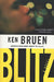 Blitz 9780312327262 Ken Bruen Brukte bøker