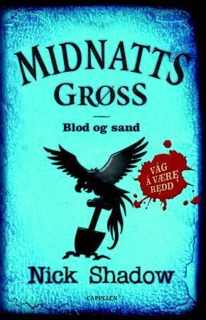 Blod og sand 9788202268398 Ethan Spicer Nick Shadow Brukte bøker
