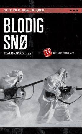 Blodig snø 9788282111171 Günter K. Koschorrek Brukte bøker