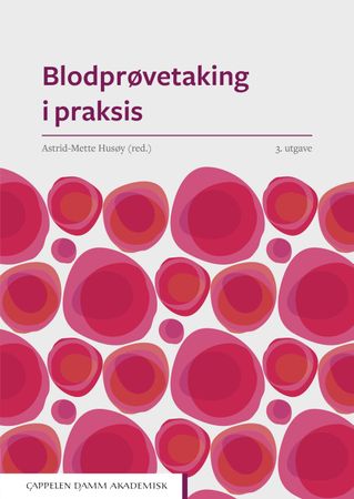 Blodprøvetaking i praksis 9788202504311  Brukte bøker