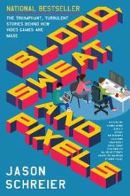 Blood, Sweat, and Pixels 9780062651235 Jason Schreier Brukte bøker