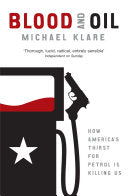Blood and Oil 9780141020037 Michael Klare Brukte bøker