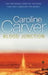 Blood junction 9780752844879 Caroline Carver Brukte bøker