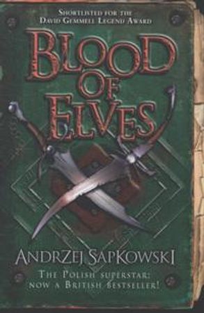 Blood of elves 9780575084841 Andrzej Sapkowski Brukte bøker