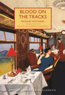 Blood on Thr Tracks 9780712352703 Martin Edwards Brukte bøker