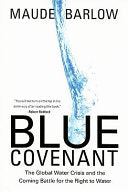 Blue Covenant 9781595584533 Maude Barlow Brukte bøker